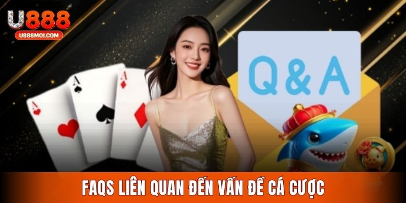 Giải đáp cách khắc phục khi gặp vấn đề cá cược game tại U888